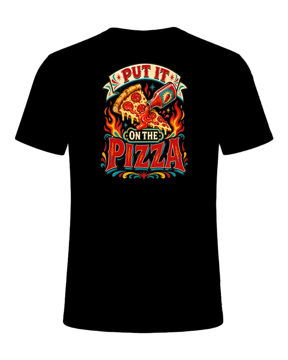 PUT IT ON THE PIZZA — Black