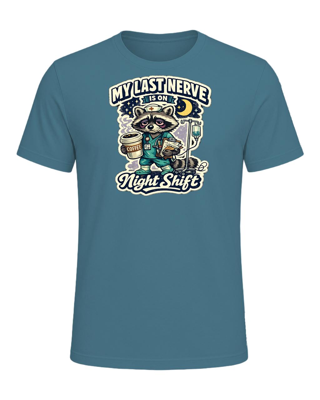 My Last Nerve Is On Night Shift Tee — Heather Deep Teal