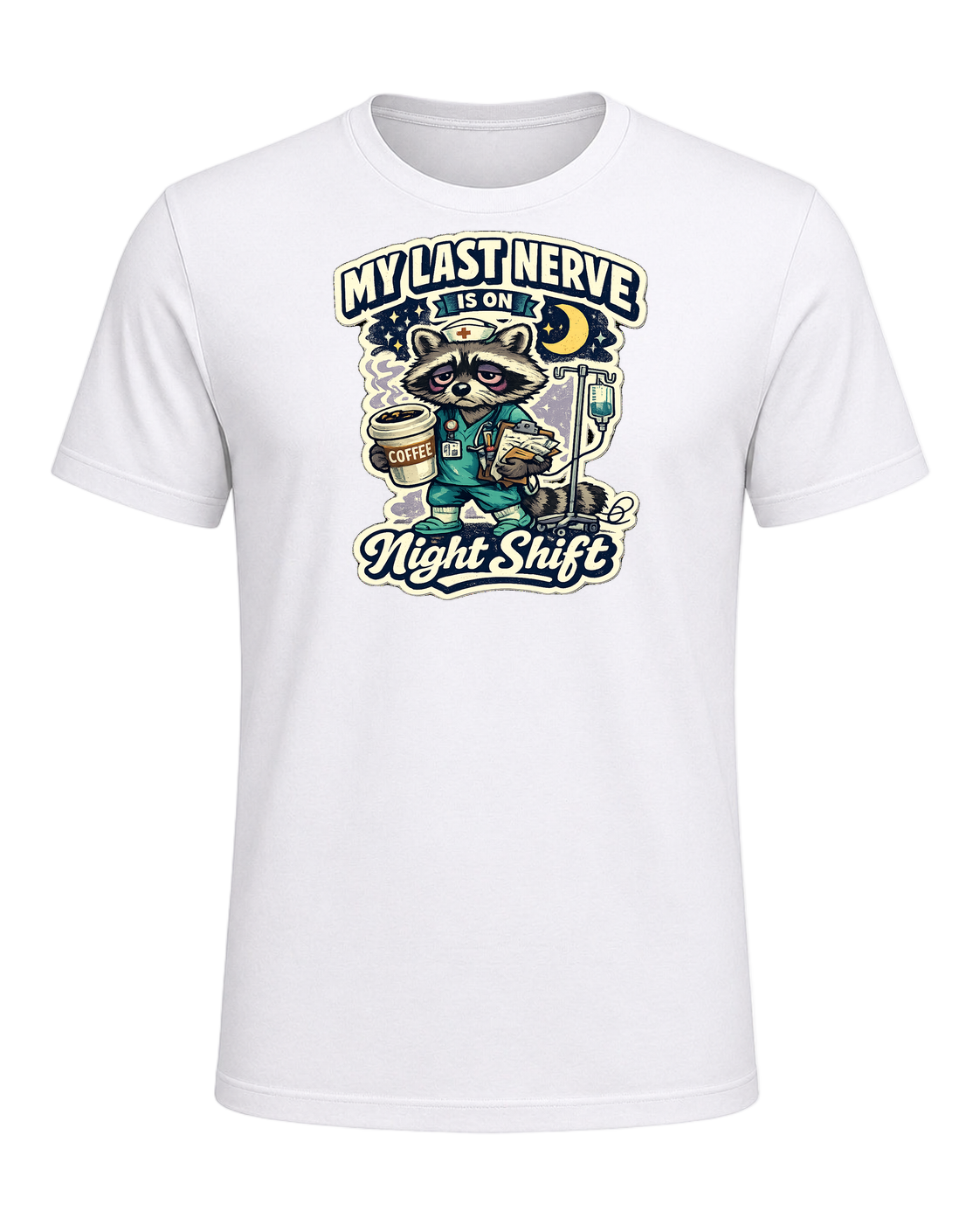 My Last Nerve Is On Night Shift Tee — White