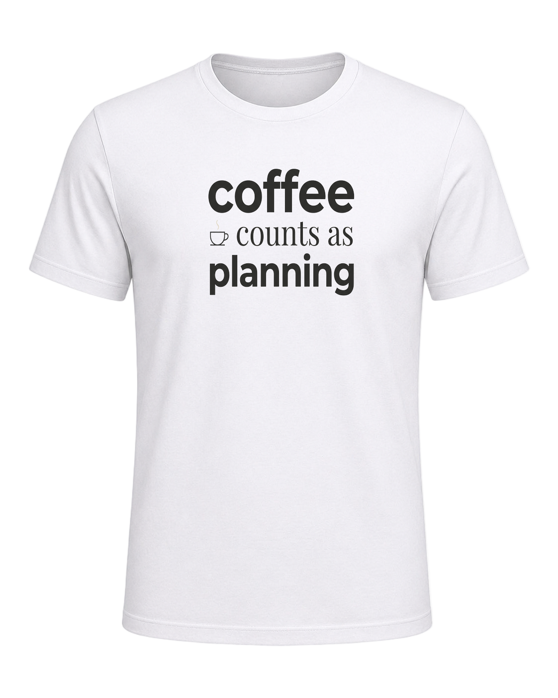 coffee counts as planning — White
