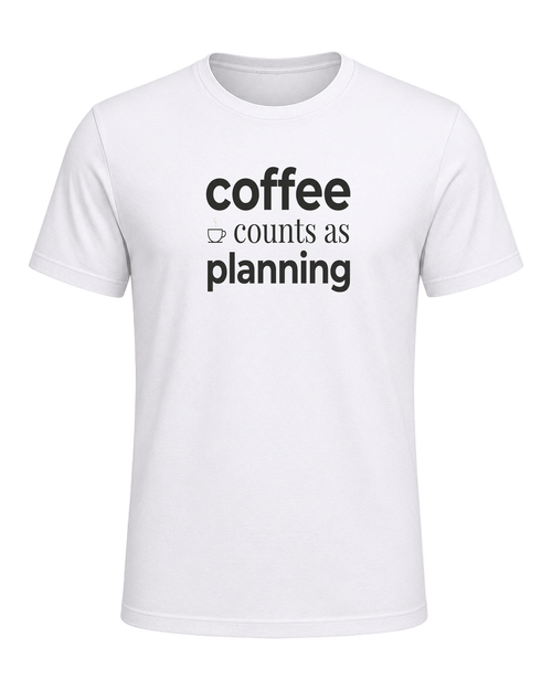coffee counts as planning — White
