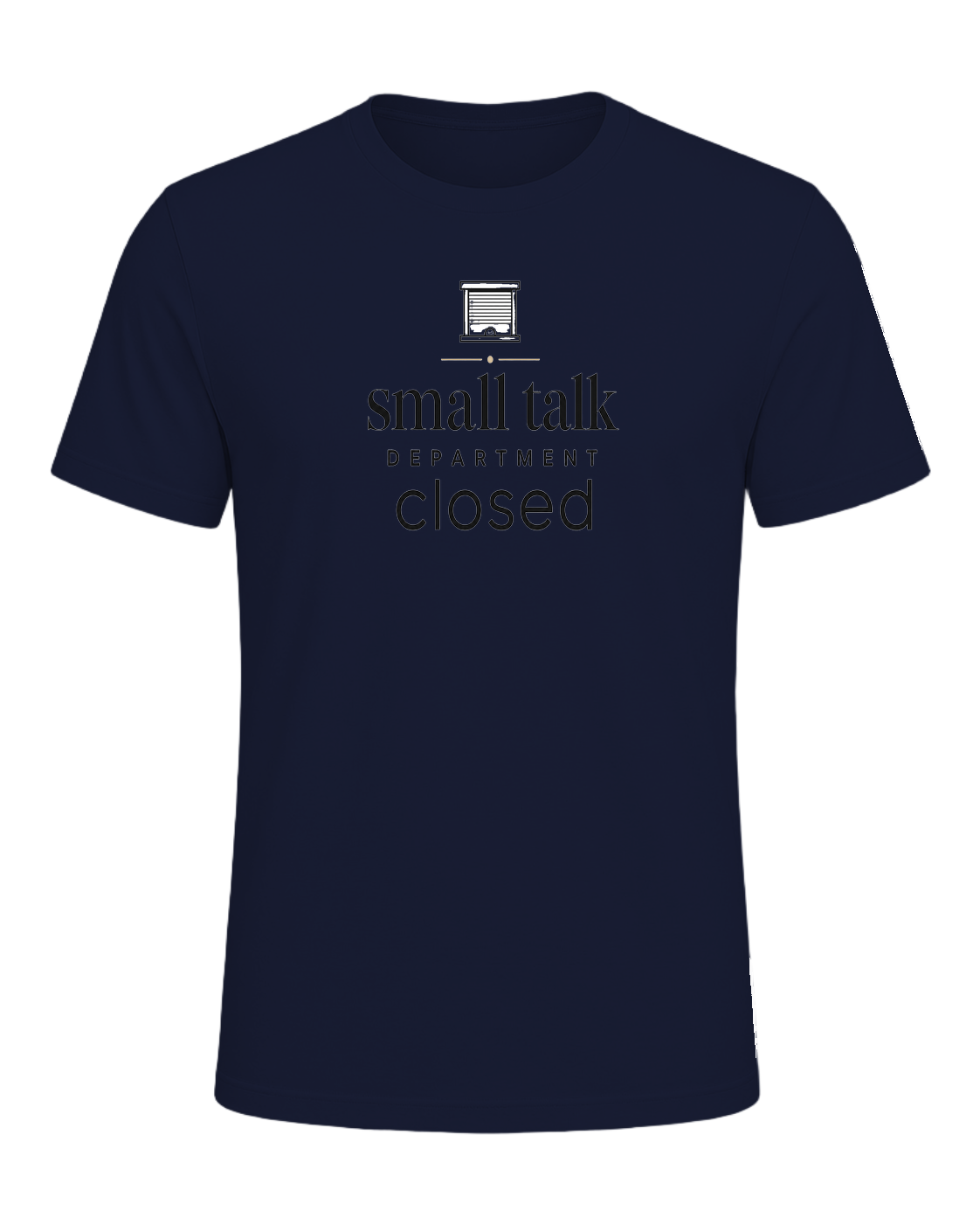 small talk department closed — Navy