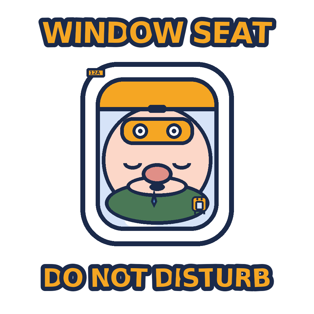 WINDOW SEAT, DO NOT DISTURB
