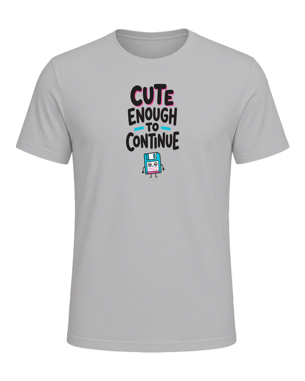 CUTE ENOUGH TO CONTINUE — Athletic Heather