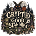 CRYPTID IN GOOD STANDING