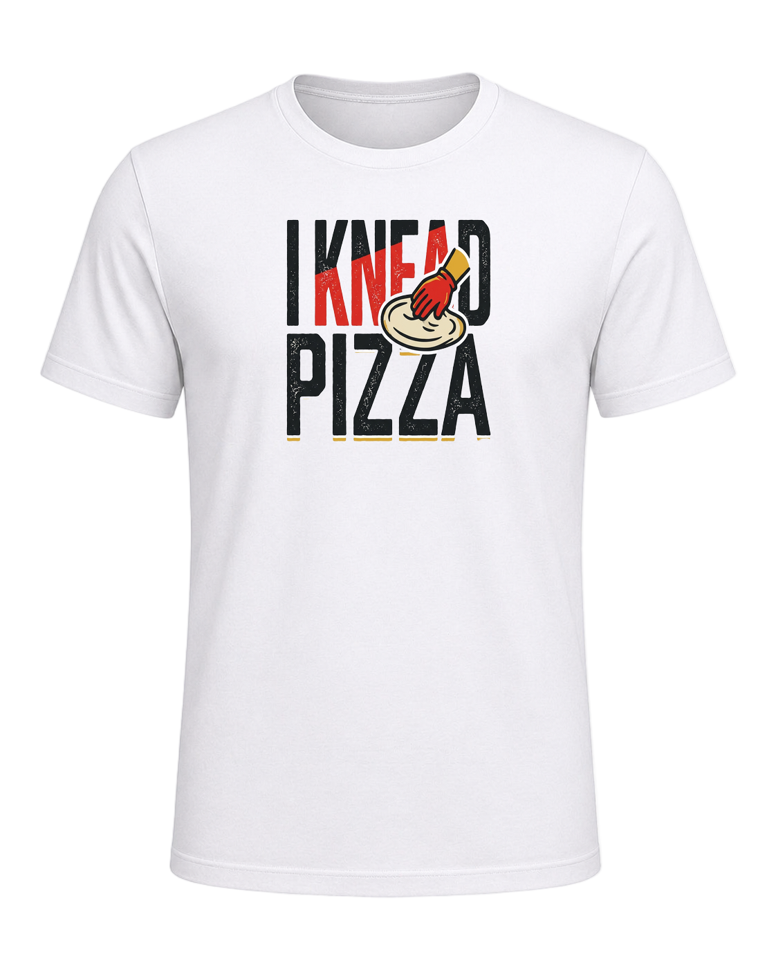 I KNEAD PIZZA — White