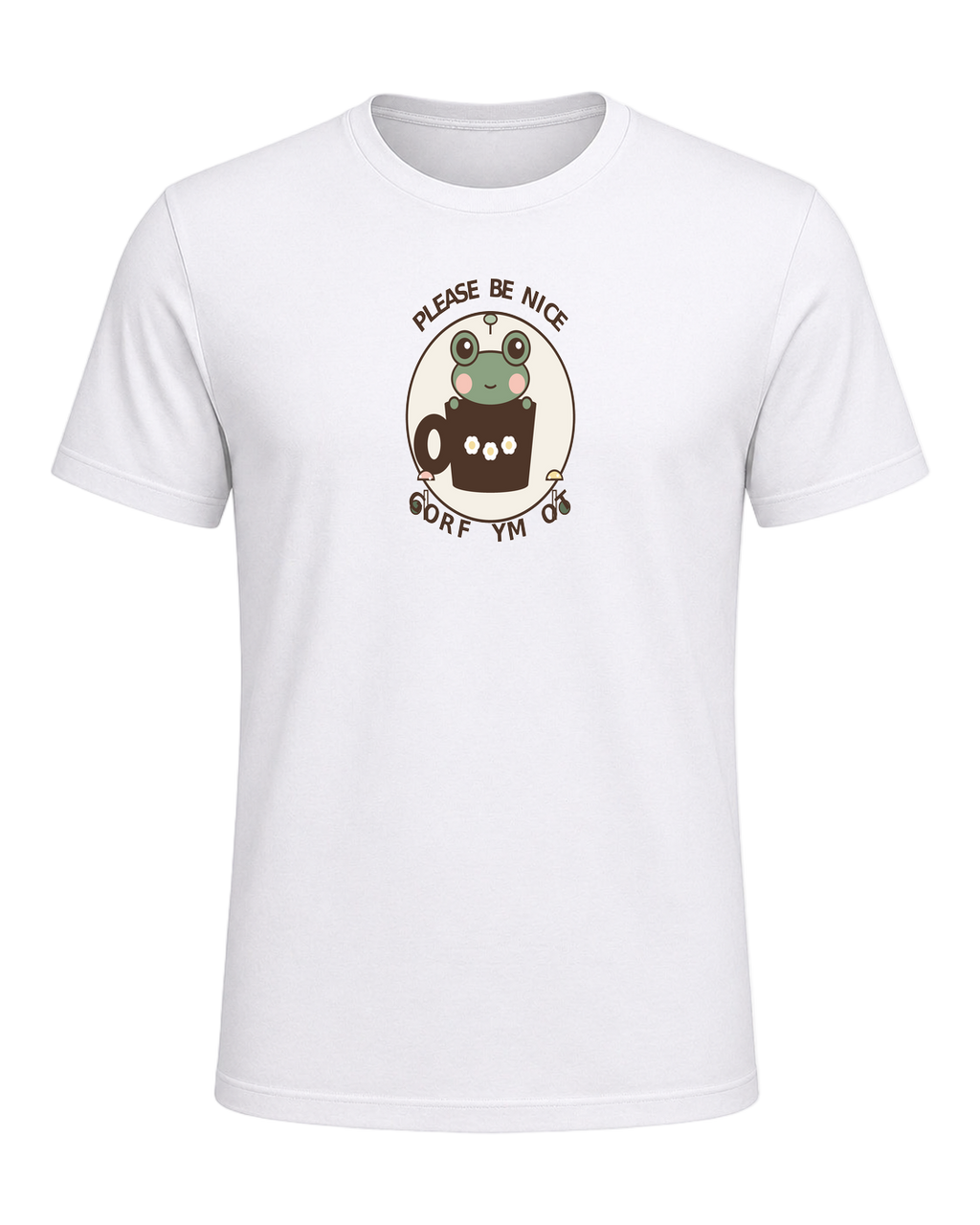 PLEASE BE NICE TO MY FROG — White