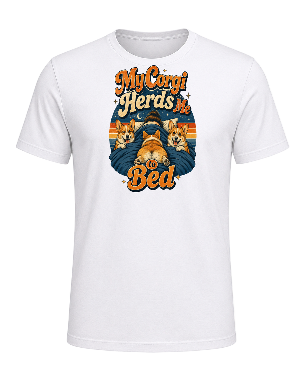 My Corgi Herds Me to Bed — White