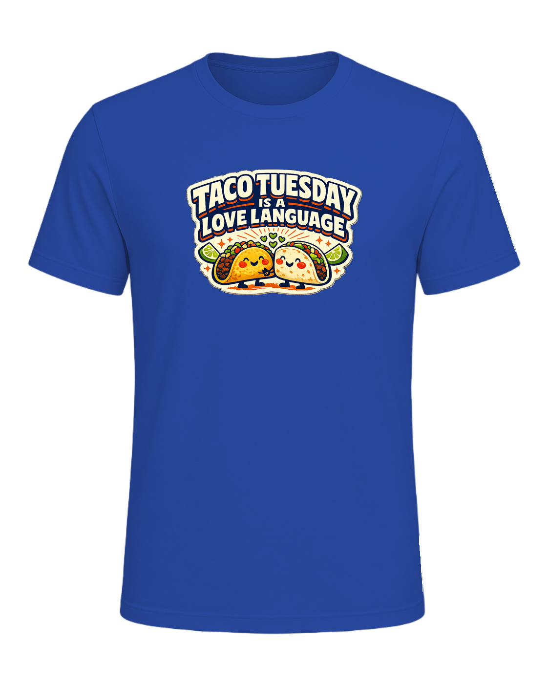 Taco Tuesday Is A Love Language Tee — True Royal