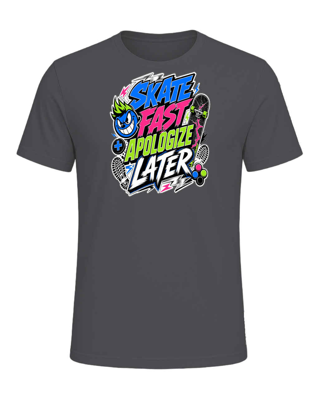 SKATE FAST APOLOGIZE LATER — Asphalt