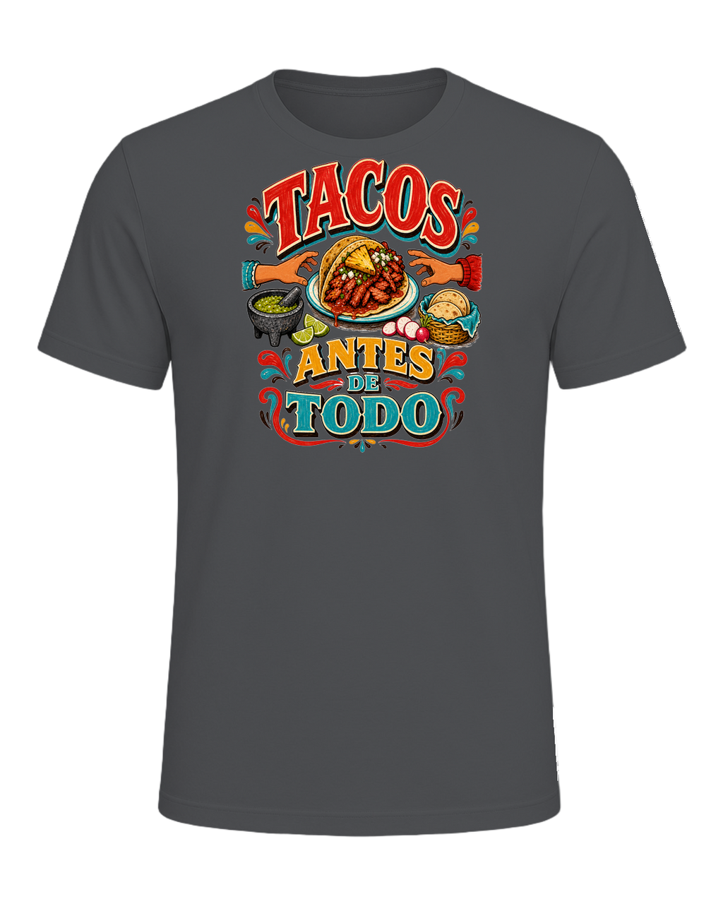 TACOS ANTES DE TODO — Asphalt