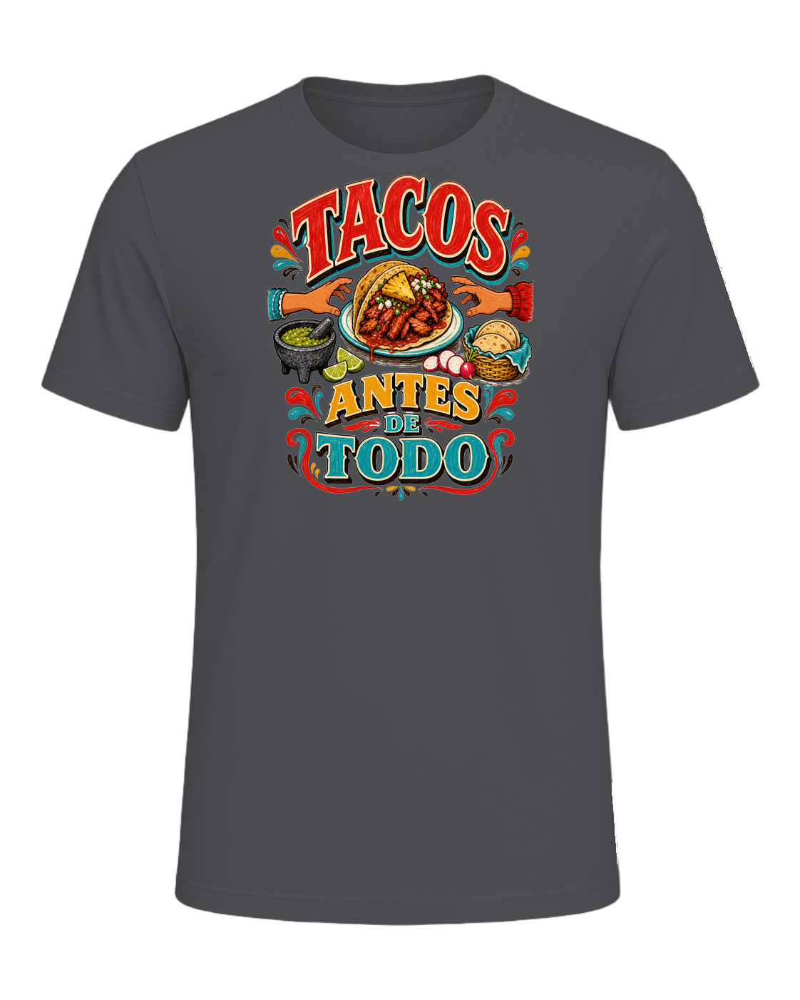 TACOS ANTES DE TODO — Asphalt