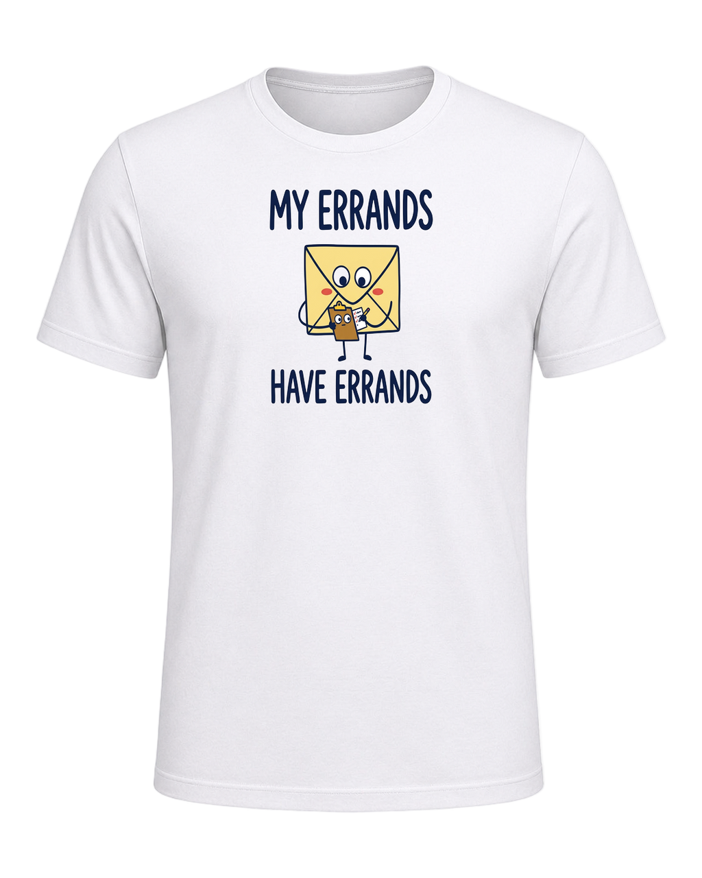 MY ERRANDS HAVE ERRANDS — White