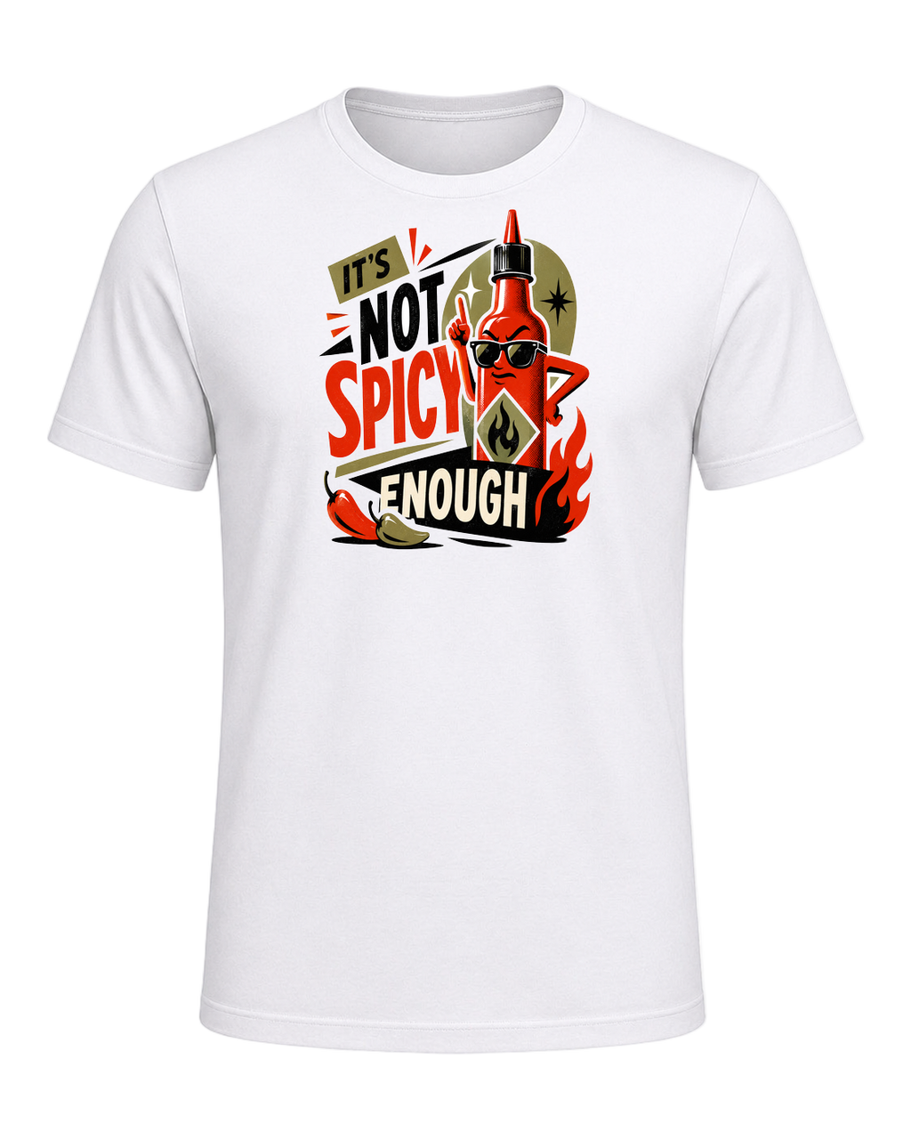 IT'S NOT SPICY ENOUGH — White