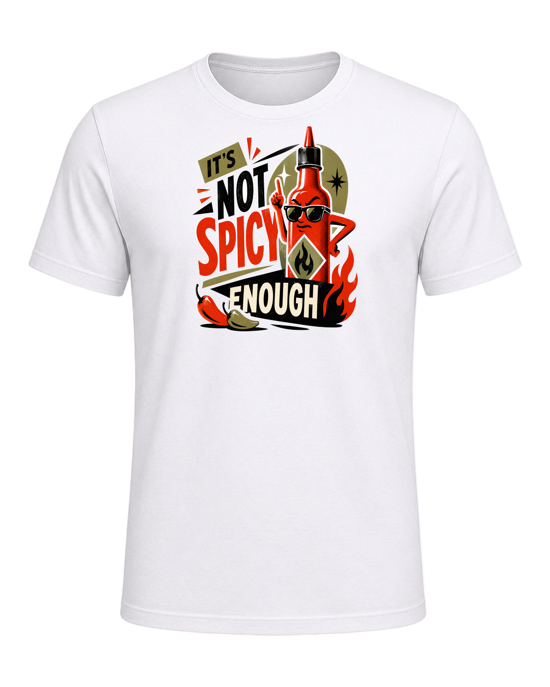 IT'S NOT SPICY ENOUGH — White