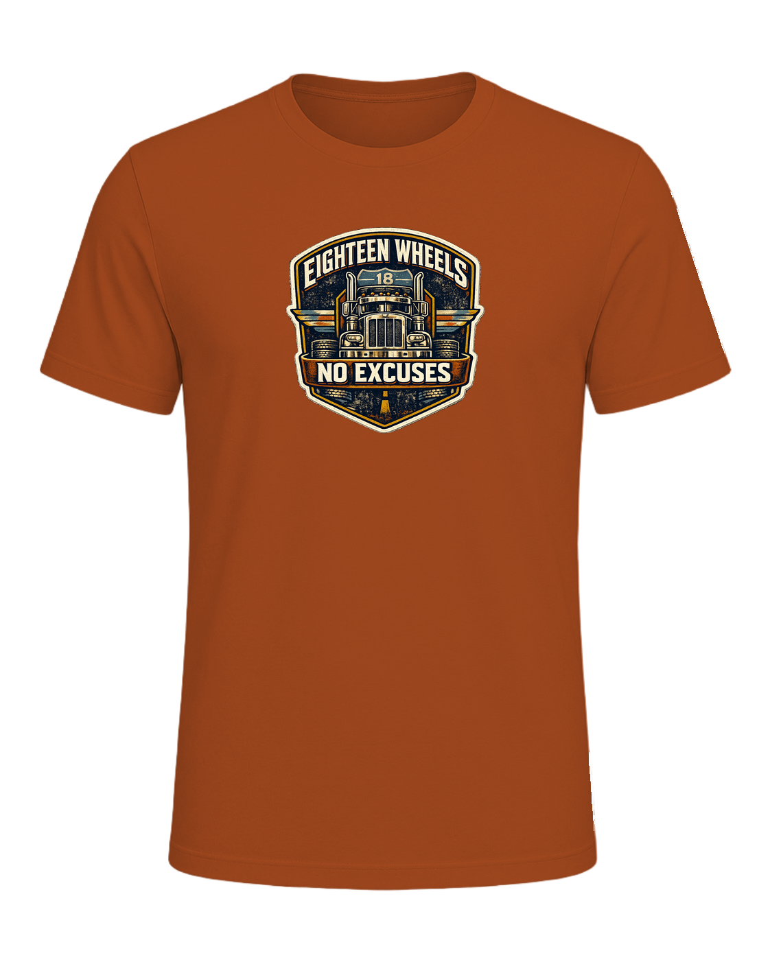 Eighteen Wheels No Excuses Tee — Autumn