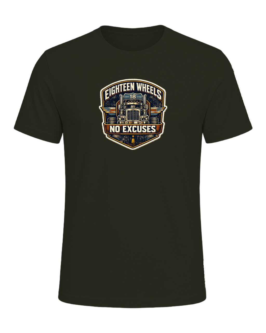 Eighteen Wheels No Excuses Tee — Dark Olive