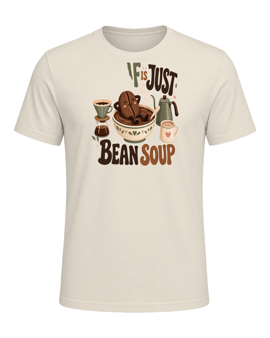 DECAF IS JUST BEAN SOUP — Heather Prism Natural