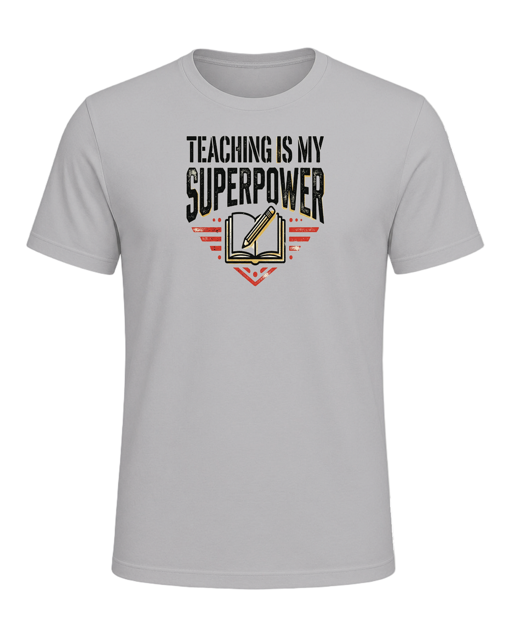 TEACHING IS MY SUPERPOWER — Athletic Heather
