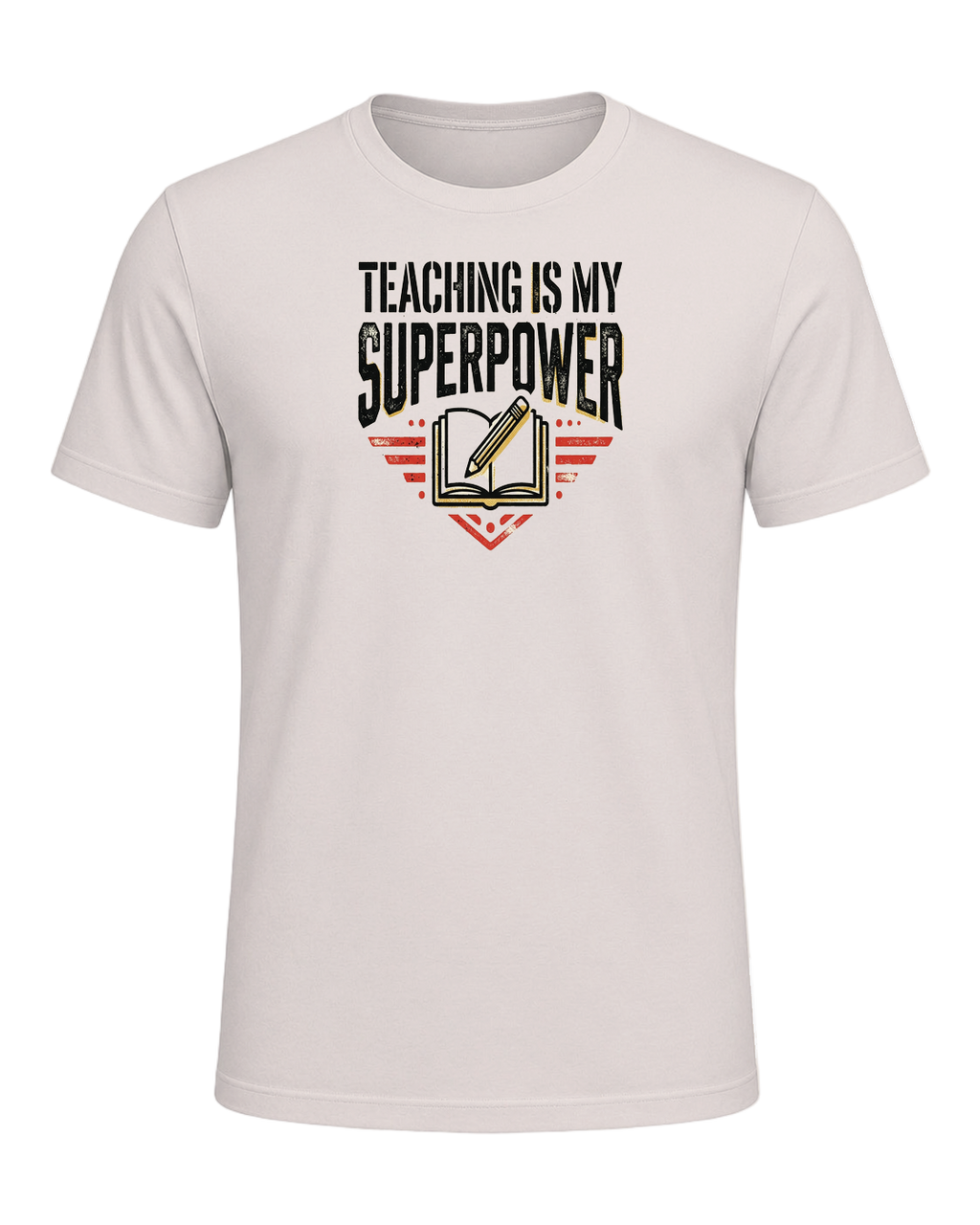 TEACHING IS MY SUPERPOWER — Heather Dust