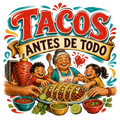 TACOS ANTES DE TODO