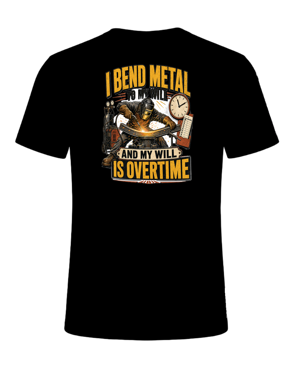 I bend metal to my will and my will is overtime — Black
