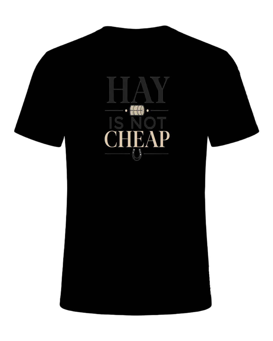 HAY IS NOT CHEAP — Black