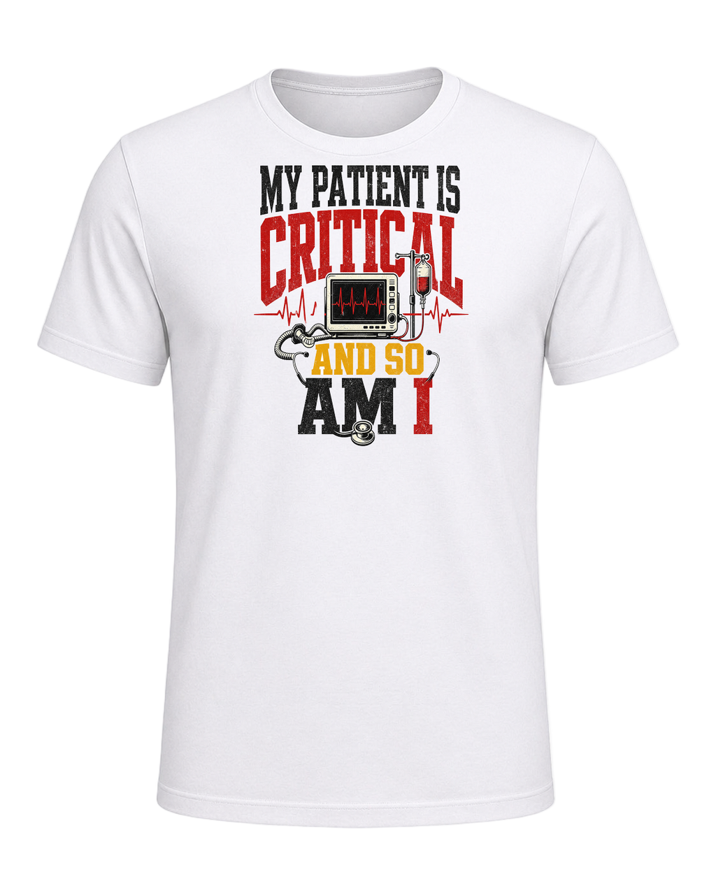My patient is critical and so am I — White