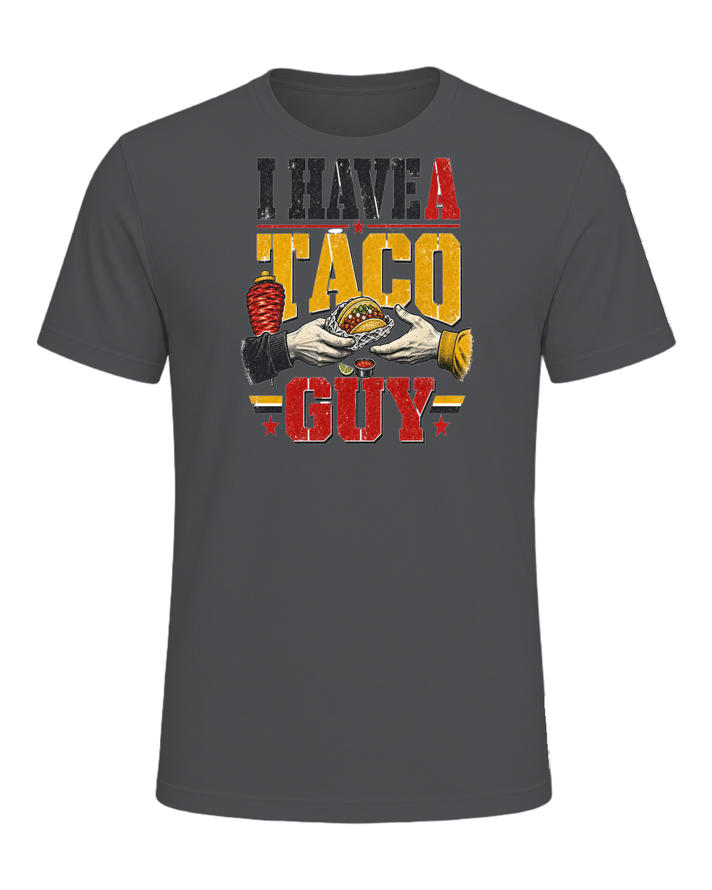 I HAVE A TACO GUY — Asphalt