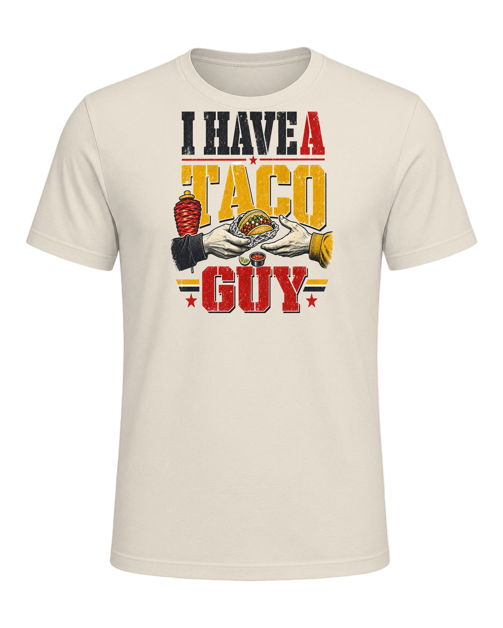 I HAVE A TACO GUY — Heather Prism Natural