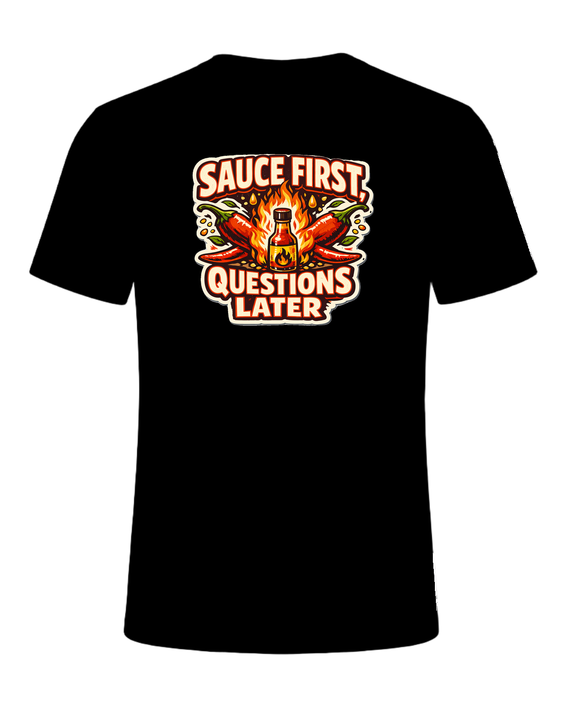 Sauce First, Questions Later Tee — Black