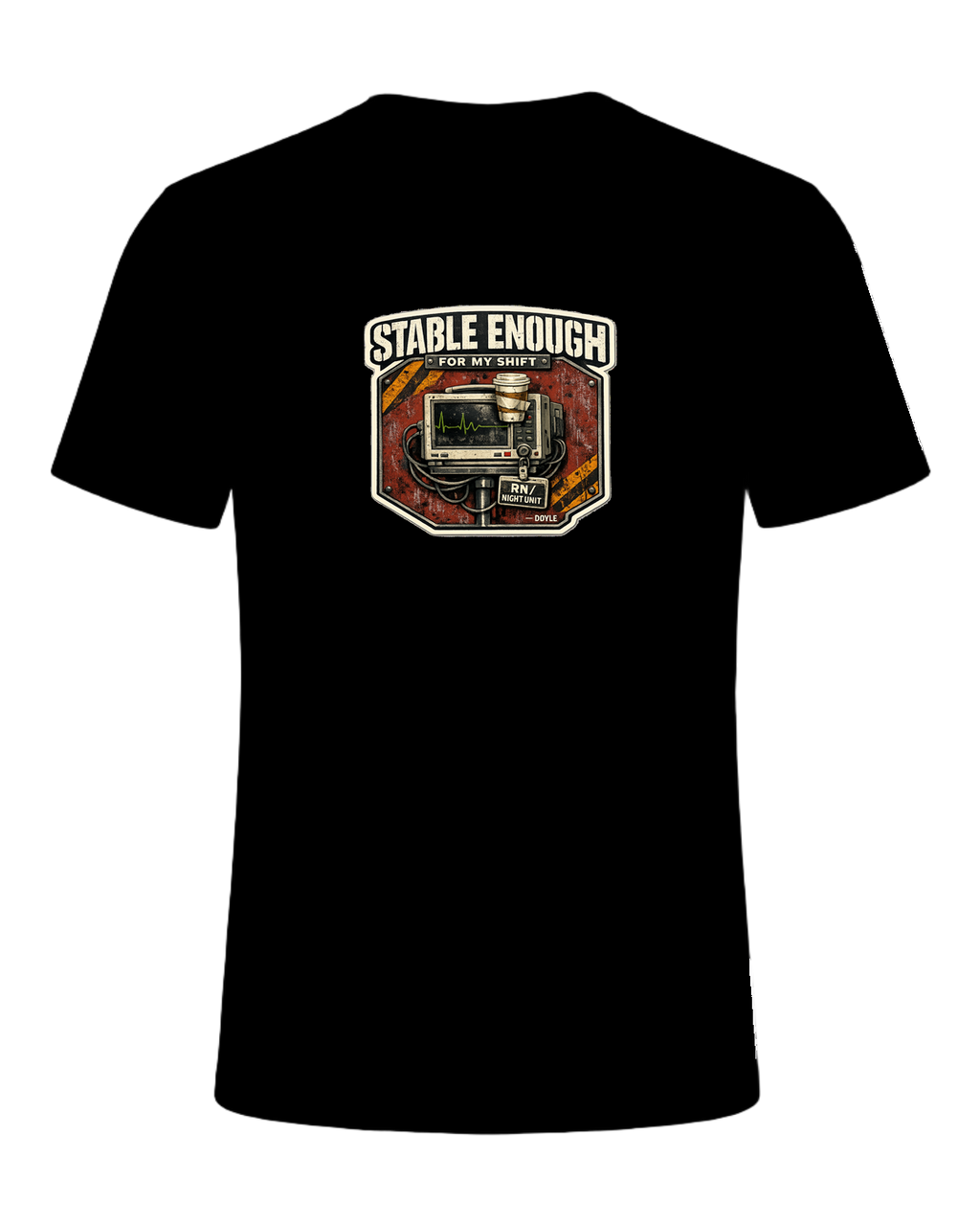 Stable Enough For My Shift Tee — Black