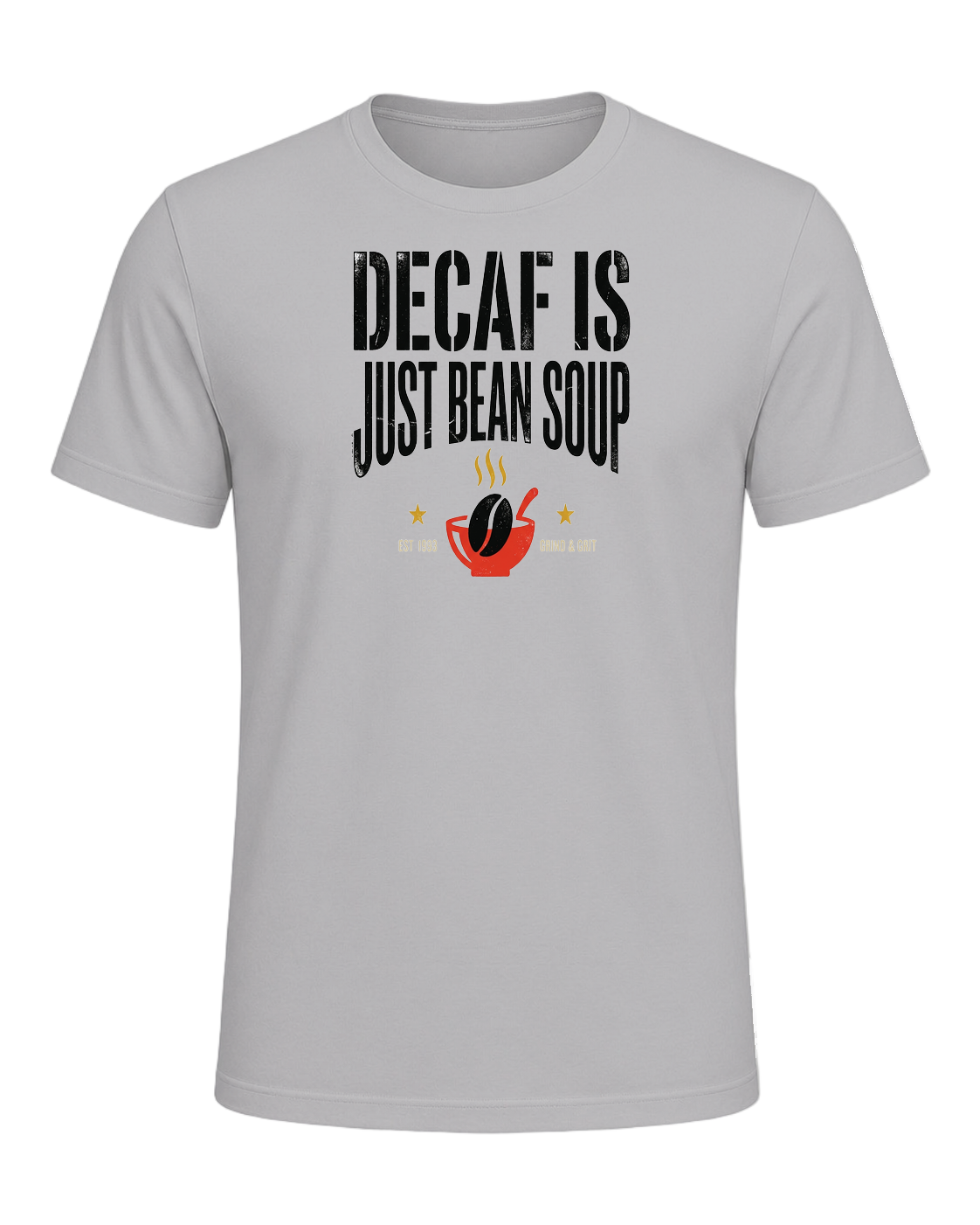 DECAF IS JUST BEAN SOUP — Athletic Heather