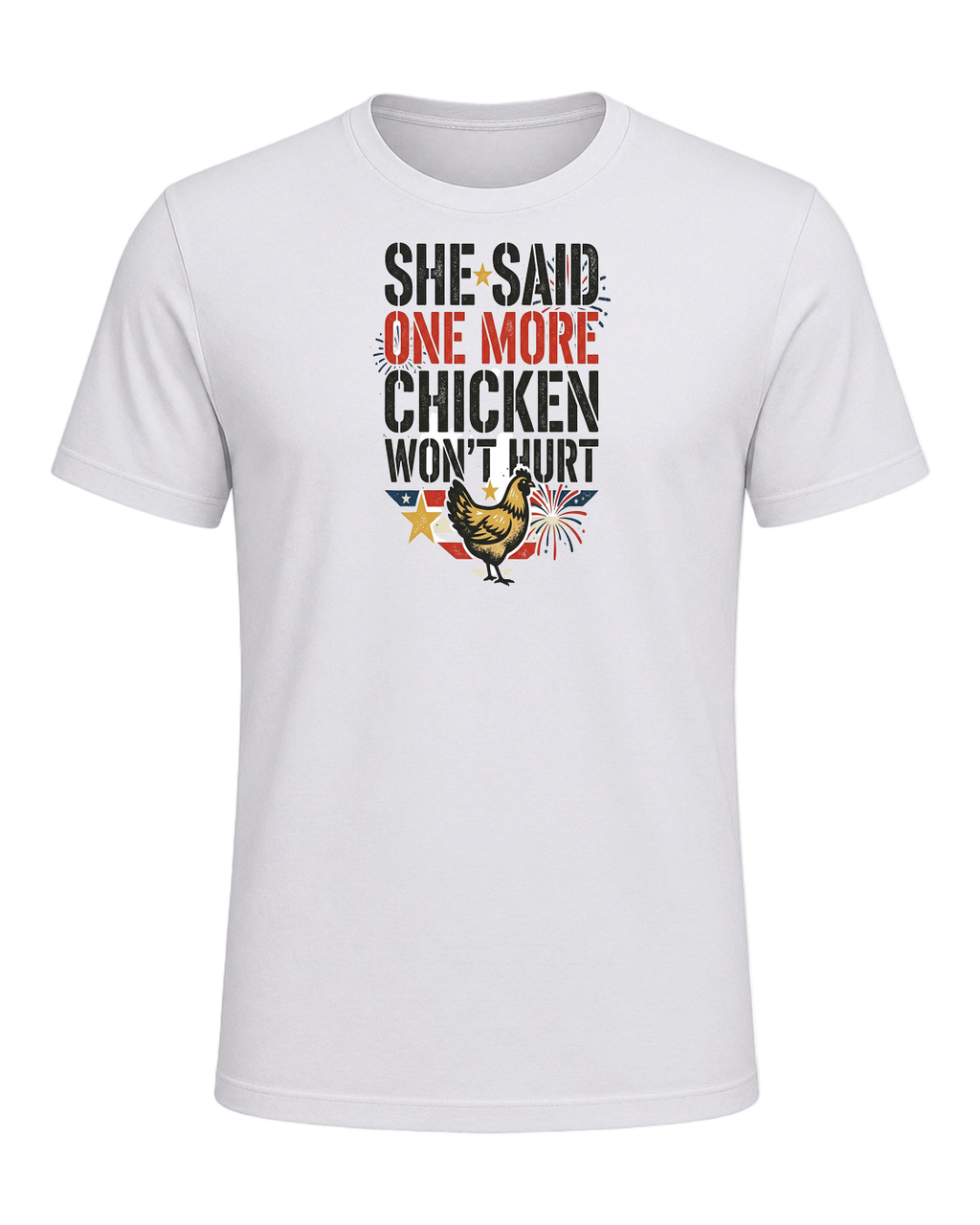 She Said One More Chicken Won't Hurt — Ash
