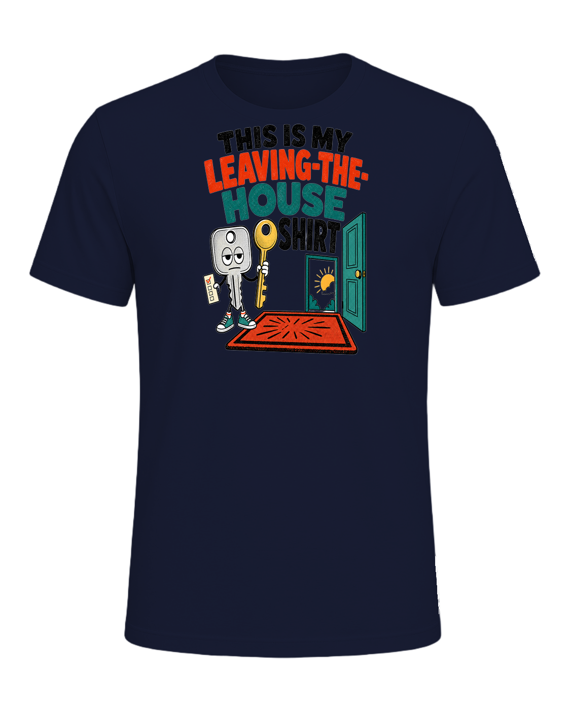 THIS IS MY LEAVING-THE-HOUSE SHIRT — Navy
