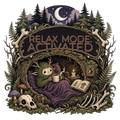 RELAX MODE: ACTIVATED