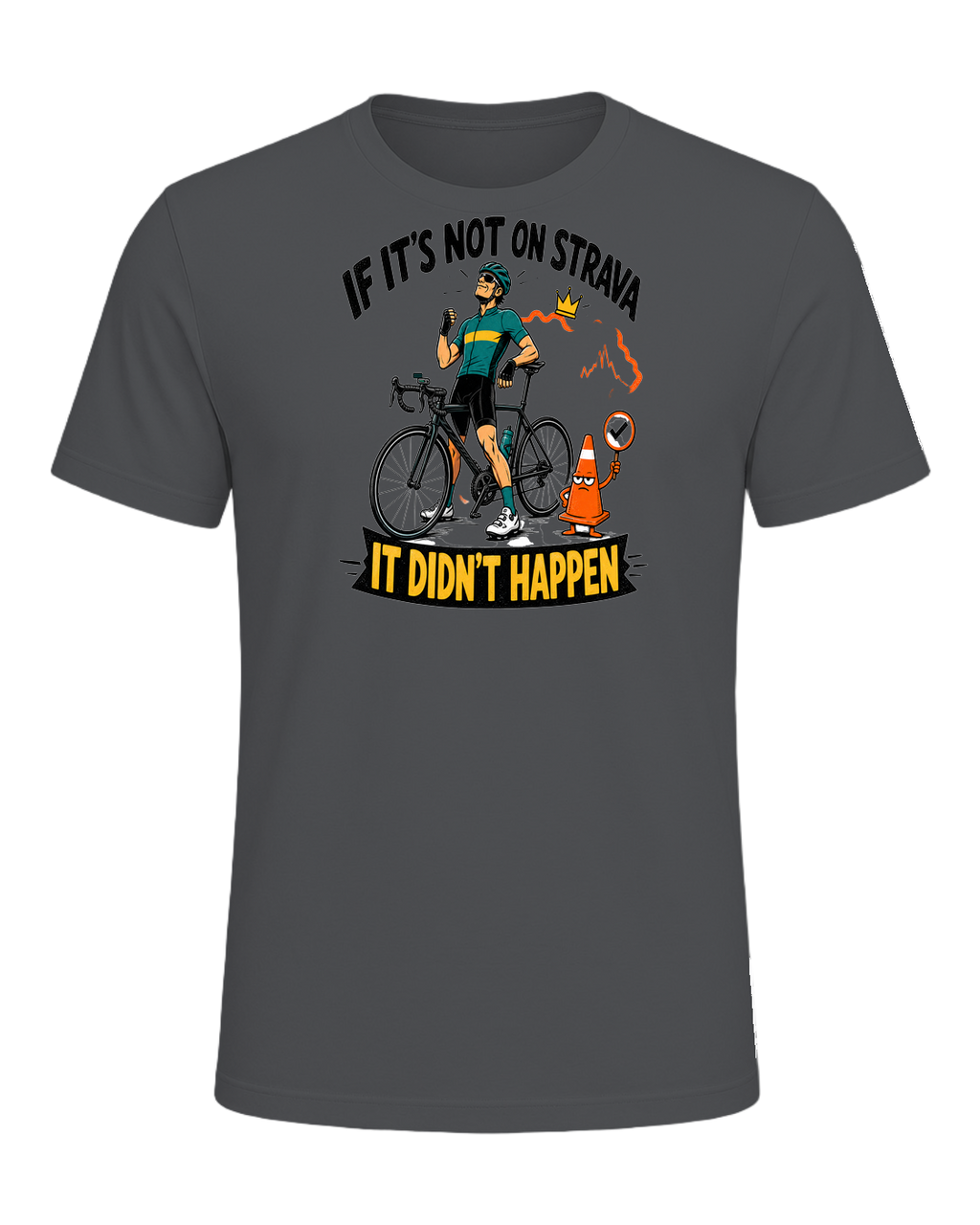 IF IT'S NOT ON STRAVA IT DIDN'T HAPPEN — Asphalt