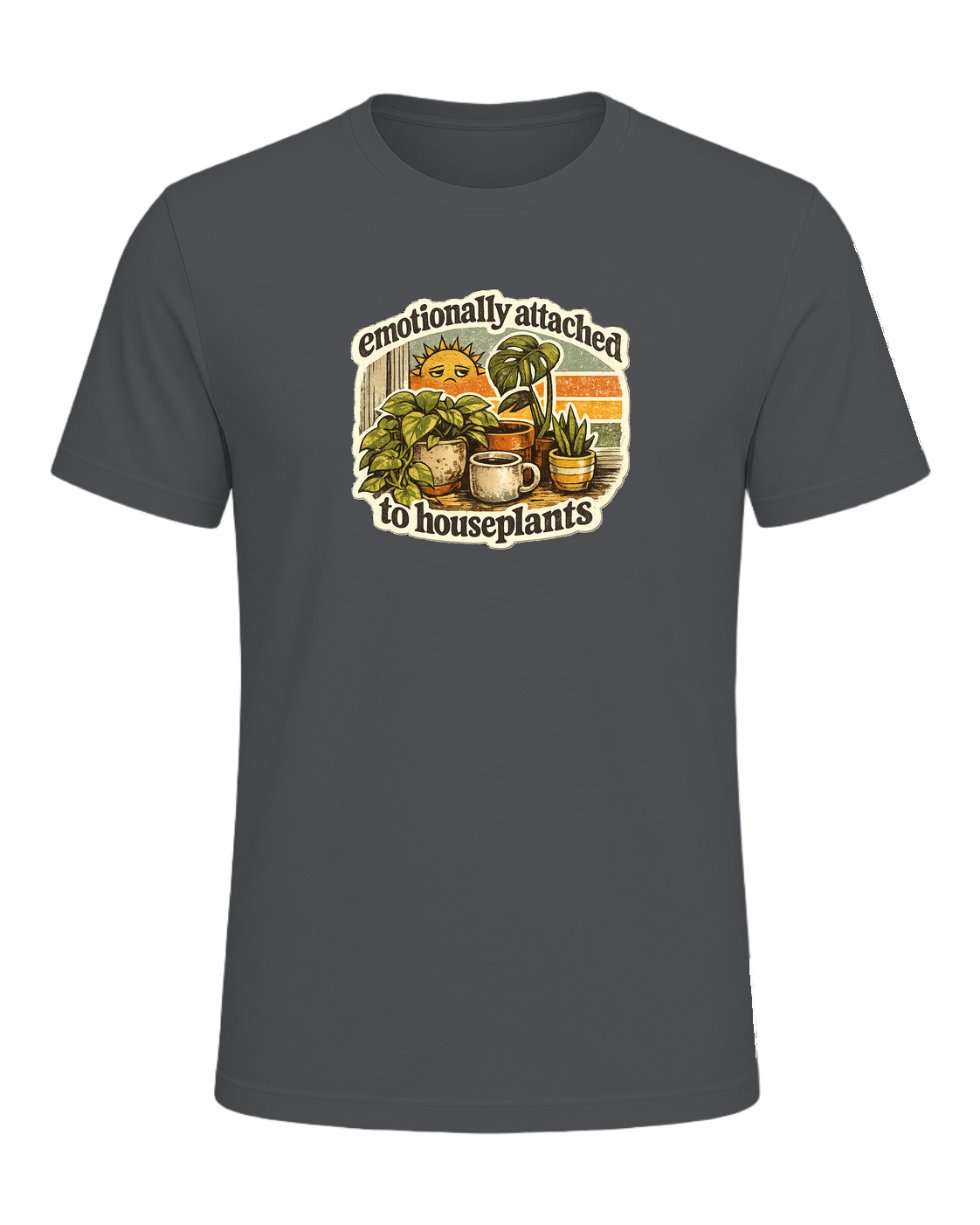 Emotionally Attached To Houseplants Tee — Asphalt