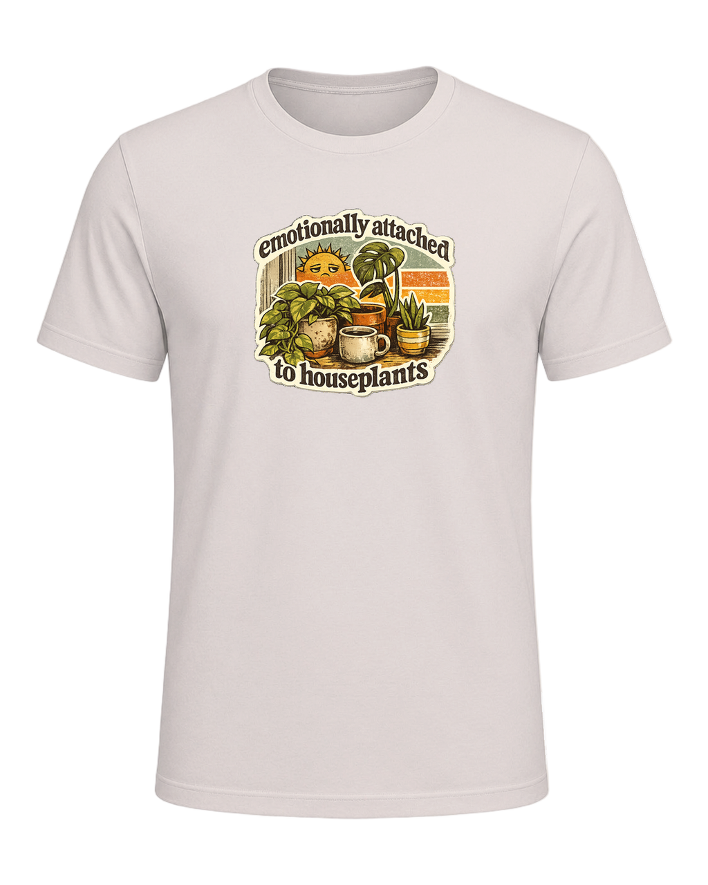 Emotionally Attached To Houseplants Tee — Heather Dust