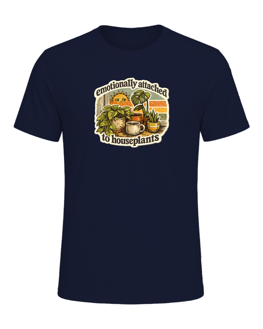 Emotionally Attached To Houseplants Tee — Navy