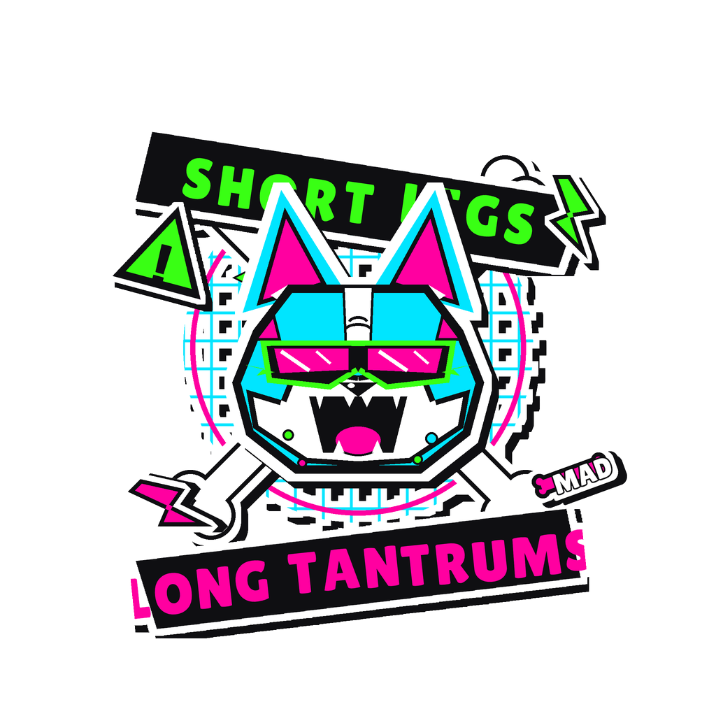 Short Legs, Long Tantrums