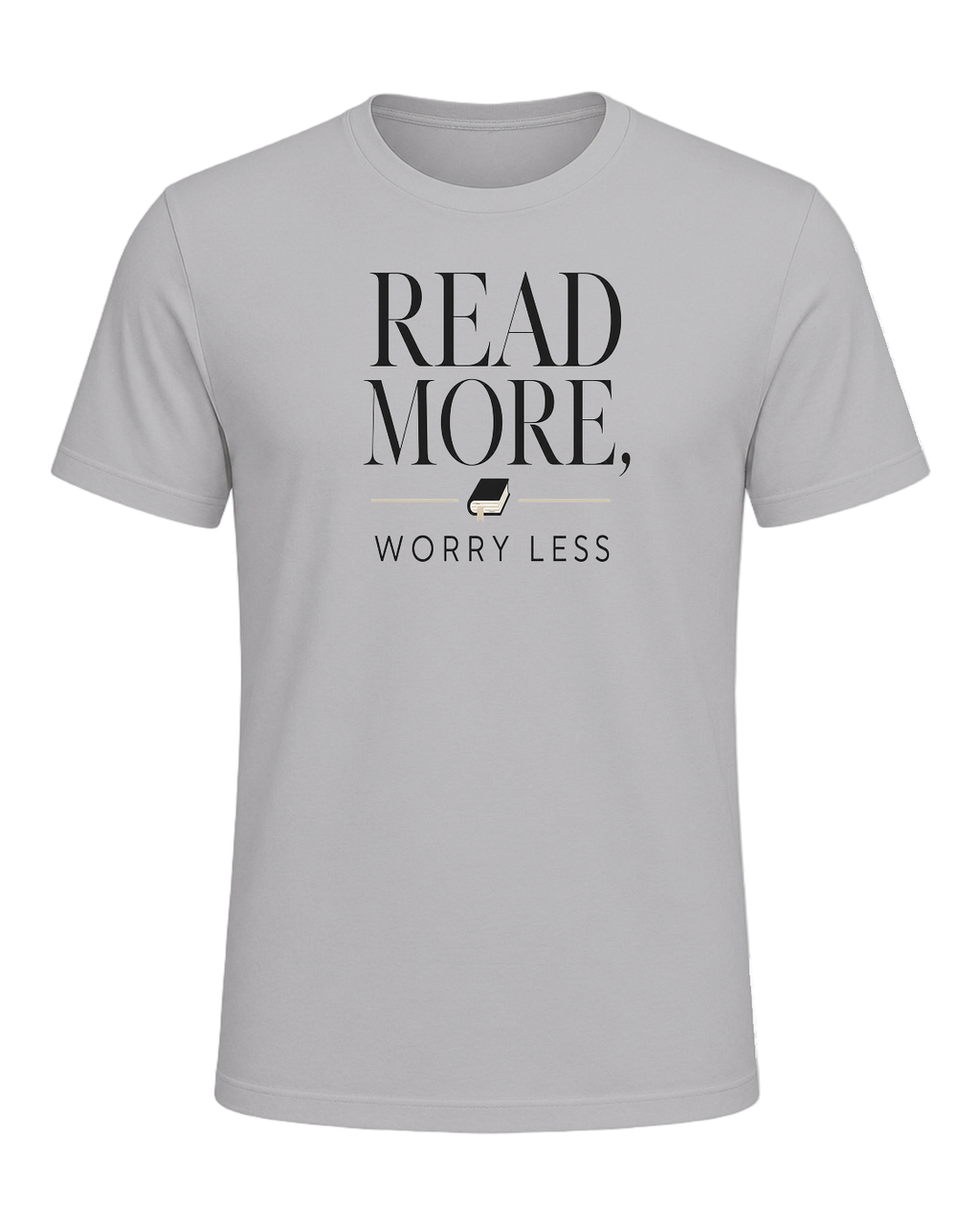 READ MORE, WORRY LESS — Athletic Heather
