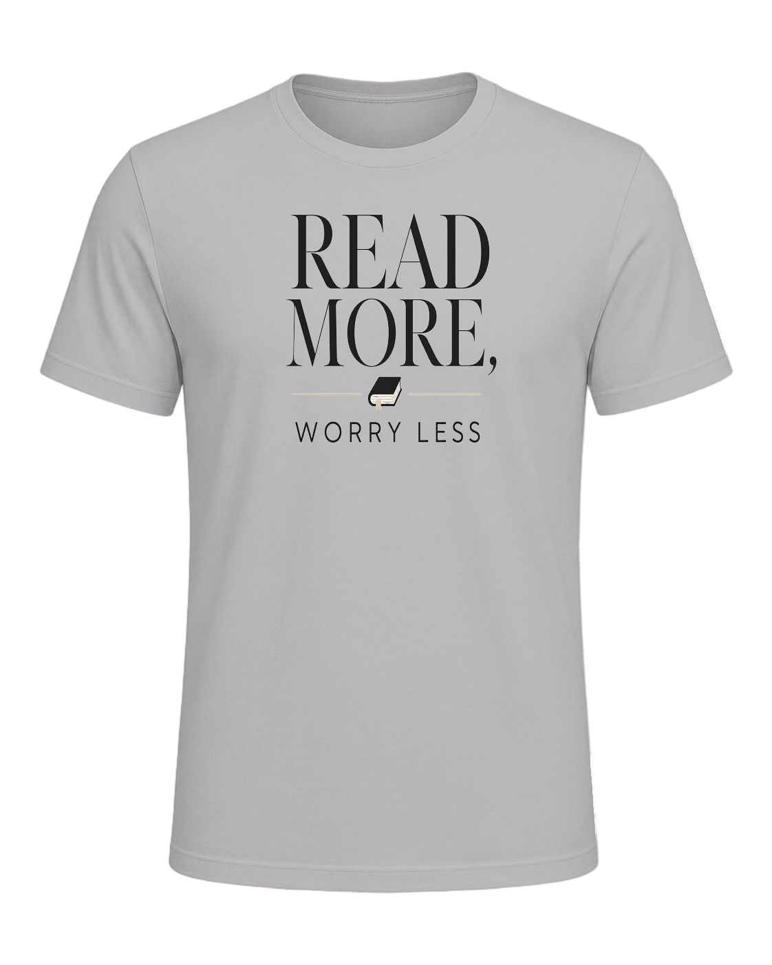 READ MORE, WORRY LESS — Athletic Heather