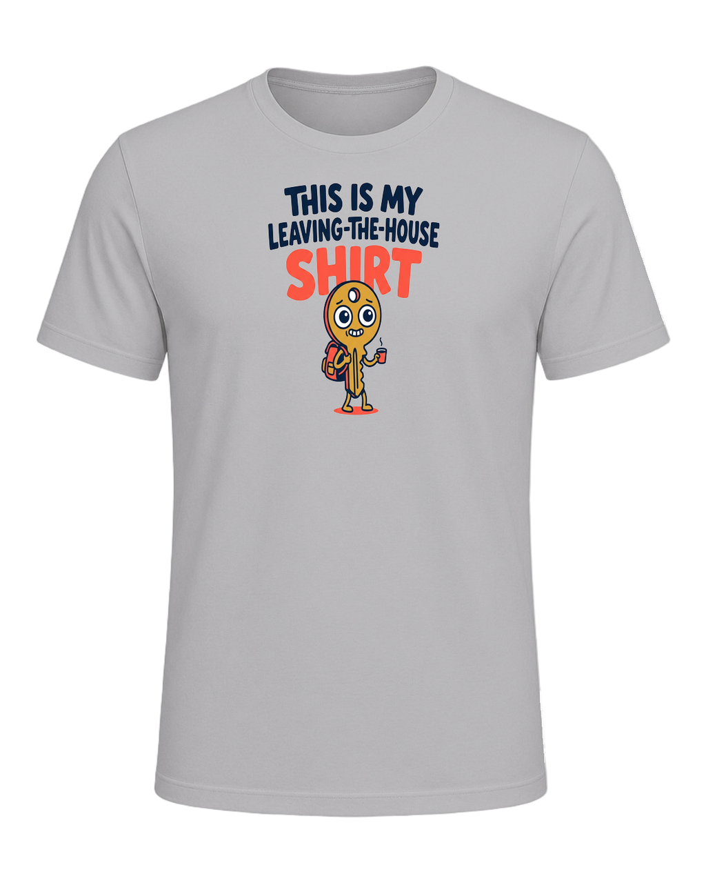 THIS IS MY LEAVING-THE-HOUSE SHIRT — Athletic Heather