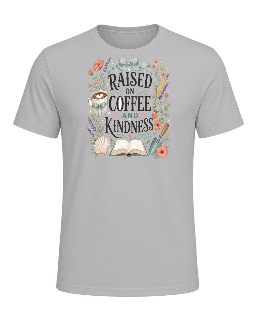 RAISED ON COFFEE AND KINDNESS — Athletic Heather