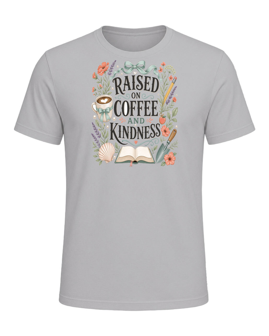 RAISED ON COFFEE AND KINDNESS — Athletic Heather