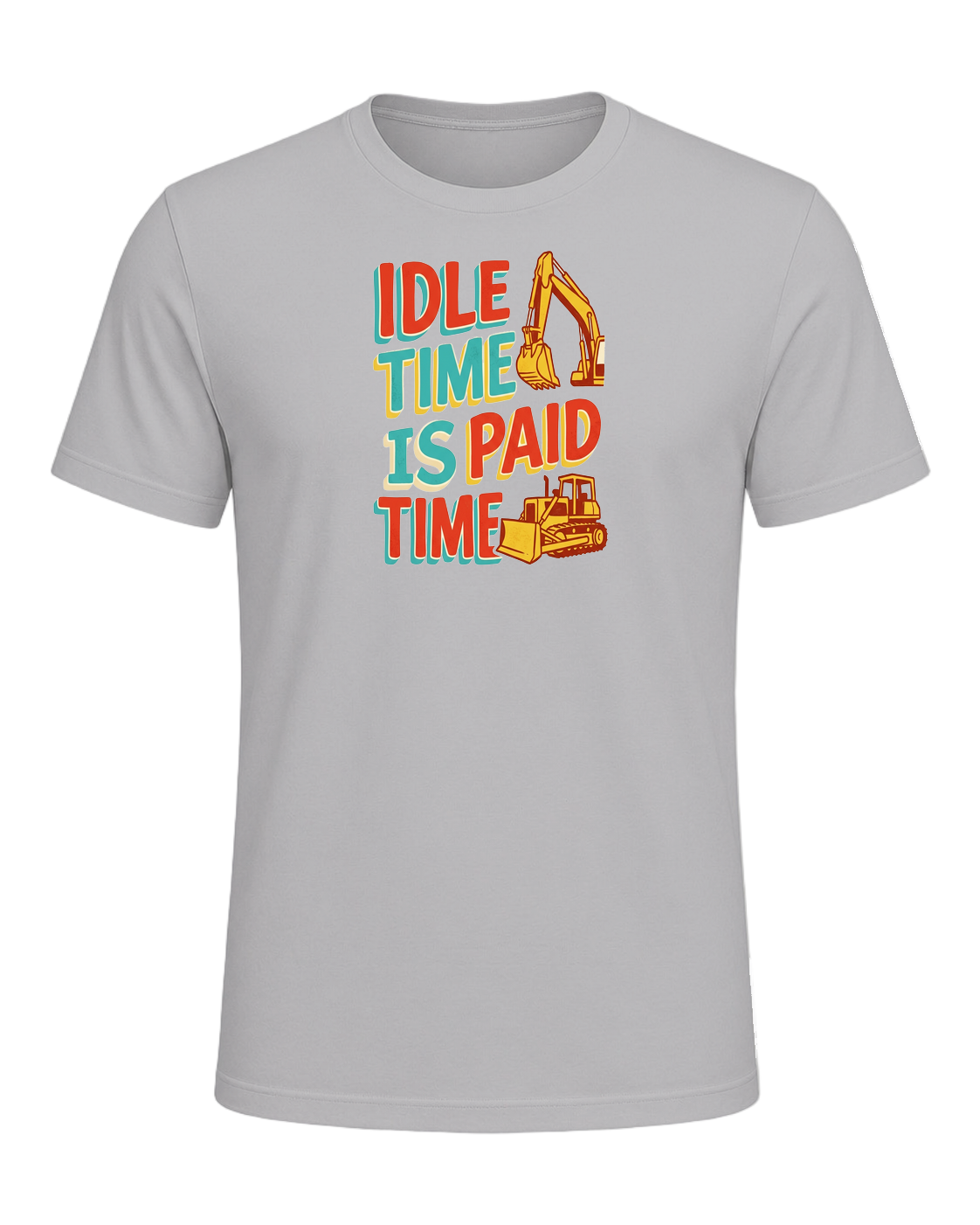 Idle time is paid time — Athletic Heather
