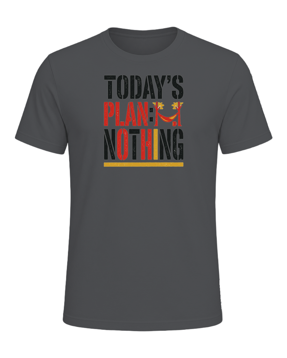 TODAY'S PLAN: NOTHING — Asphalt