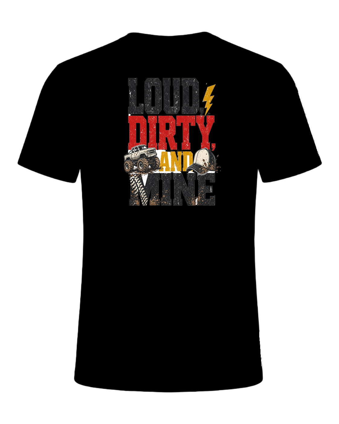Loud, dirty, and mine — Black