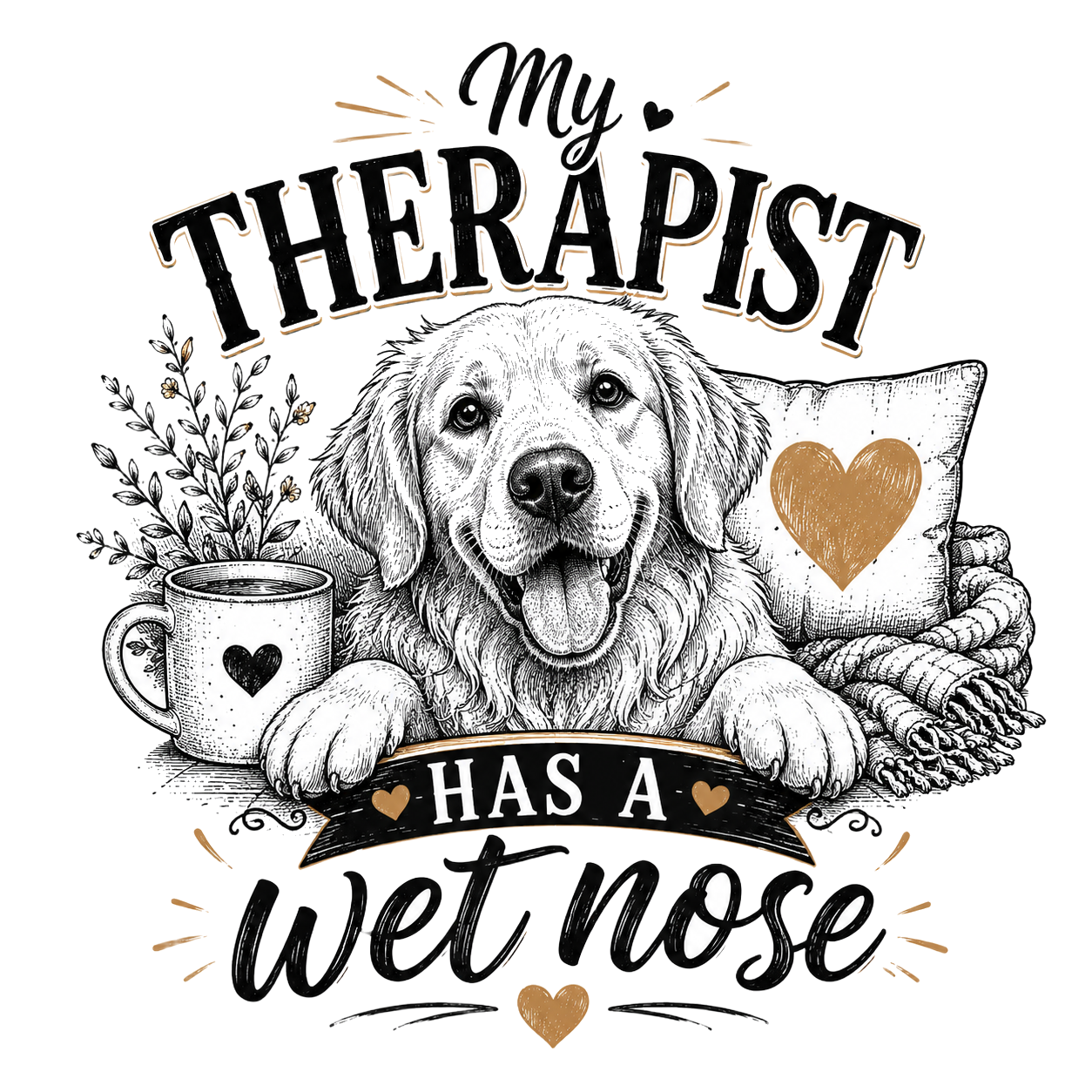 My therapist has a wet nose